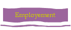 Employement